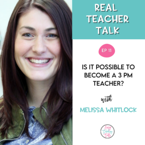 Is It Possible to Become a 3 PM Teacher? with Melissa Whitlock