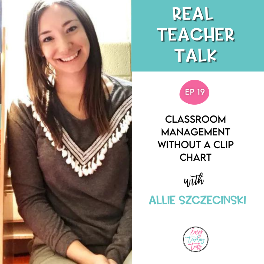 Classroom Management without a Clip Chart with Allie Szczecinski from Miss Behavior